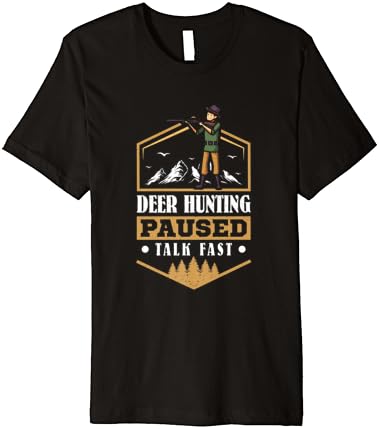 На лов за елен спира бързият разговор - Тениска премиум-клас Deer Hunter
