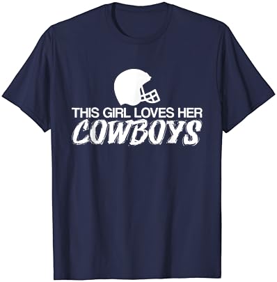 Това Момиче Обожава Своята Страхотна тениска Каубои Texas Dallas
